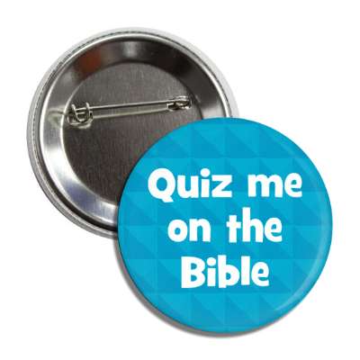 quiz me on the bible blue button