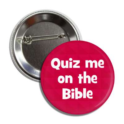 quiz me on the bible red button