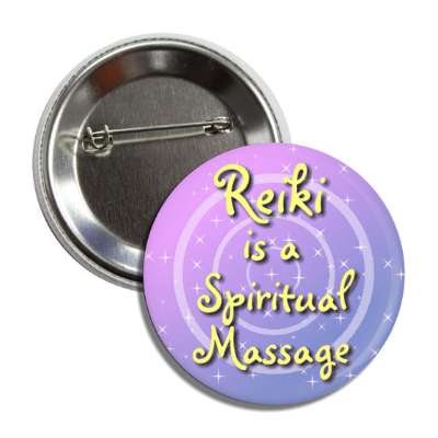 reiki is a spiritual massage button