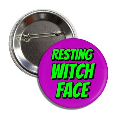 resting witch face wordplay button