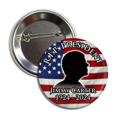 rip president us flag jimmy carter silhouette 1924 2024 memorial button