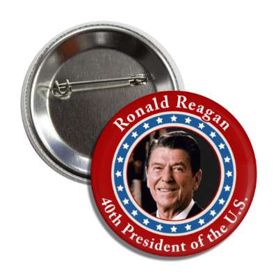 ronald reagan fortieth president of the us button