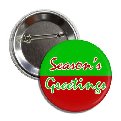 seasons greetings cursive red green split button