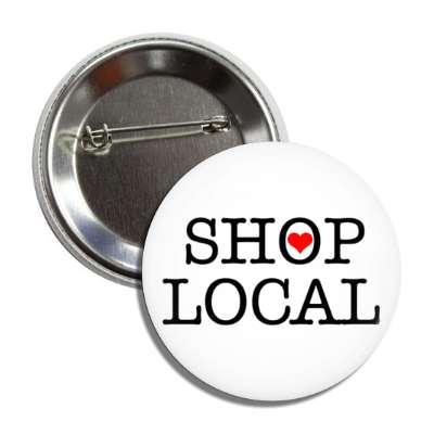 shop local heart white button