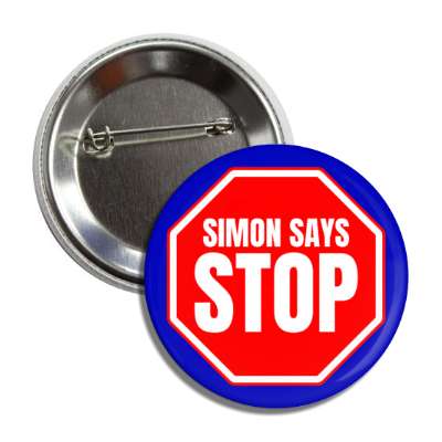 simon says stop button