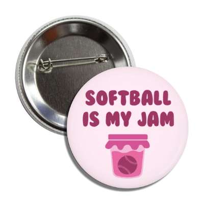 softball is my jam button