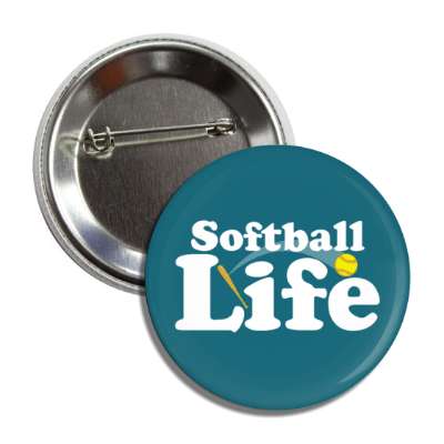 softball life button