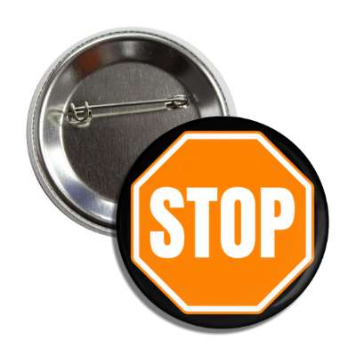 stop sign orange button