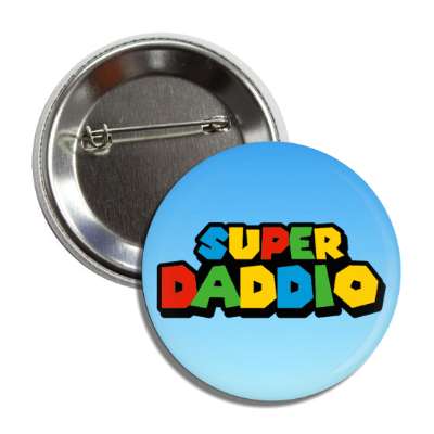 super daddio videogame parody button