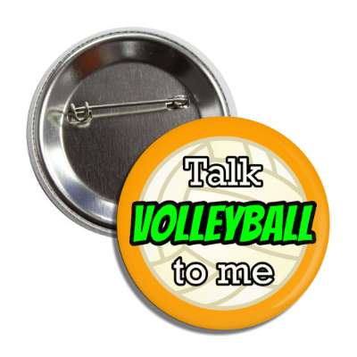 talk volleyball to me button