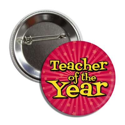 teacher of the year red burst stars button