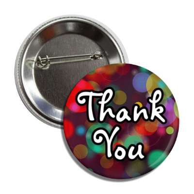 thank you fancy polka dots bokeh button