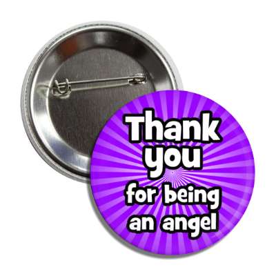 thank you for being an angel rays burst purple button