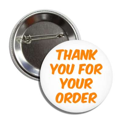 thank you for your order retail orange button