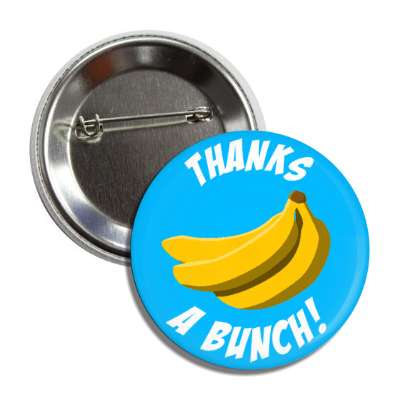 thanks a bunch bananas fun appreciation button