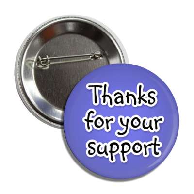 thanks for your support cute blue button