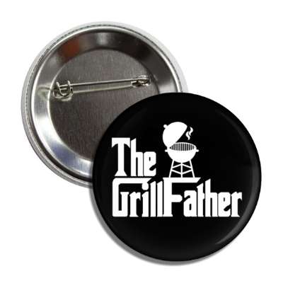 the grillfather funny grill silhouette bbq button