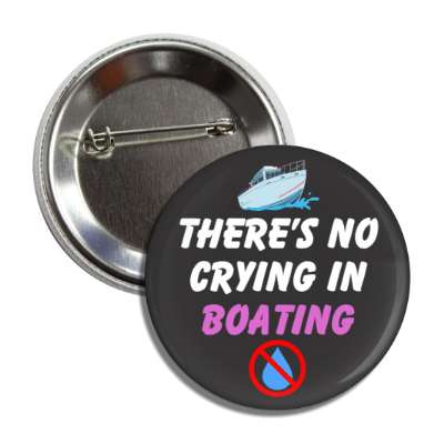 theres no crying in boating red slash tear button