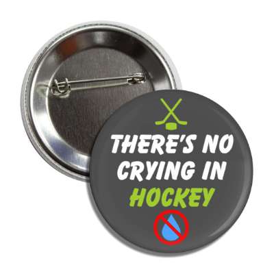 theres no crying in hockey red slash tear button