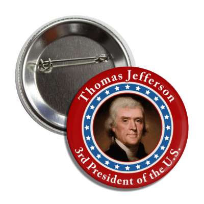 thomas jefferson third president of the us button