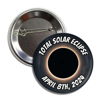 total solar eclipse april 8th 2024 bold button