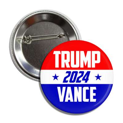 trump 2024 vance red white blue campaign republican button