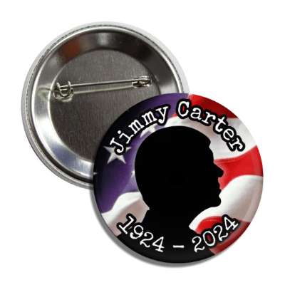 us flag jimmy carter 1924 2024 memorial president silhouette button