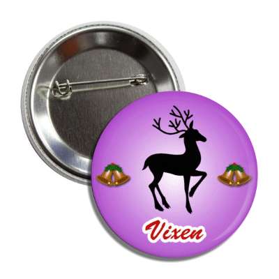 vixen santas reindeer christmas bells button