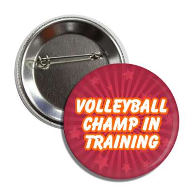 volleyball champ in training button