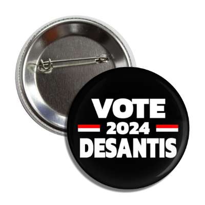 vote 2024 desantis bold black button