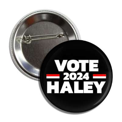 vote 2024 haley white red black nikki button