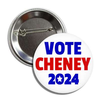 vote cheney 2024 chunky star red white blue button