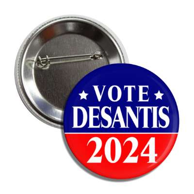 vote desantis 2024 gop stars button