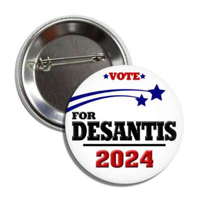 vote for desantis 2024 blue stars button