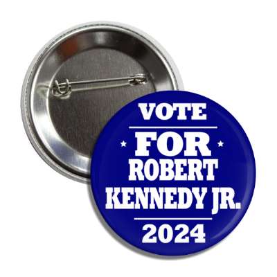 vote for robert kennedy jr 2024 blue white button