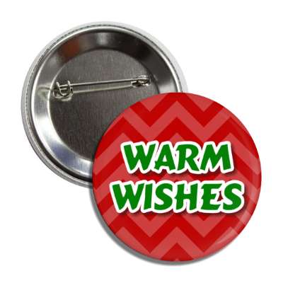 warm wishes holiday greetings green red chevron button