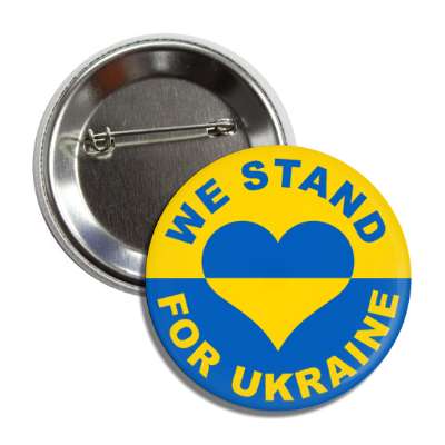 we stand for ukraine heart flag colors button