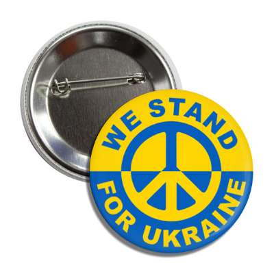 we stand for ukraine peace symbol flag colors button