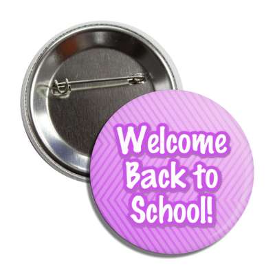 welcome back to school purple lines button