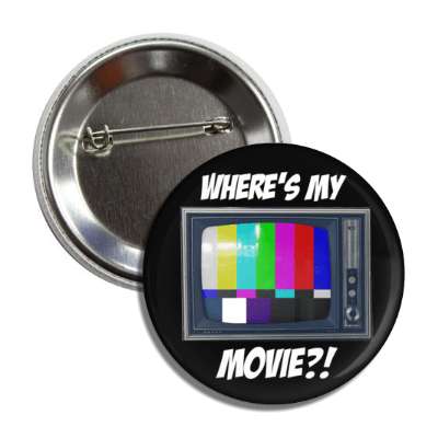 wheres my movie old television smpte color bars button