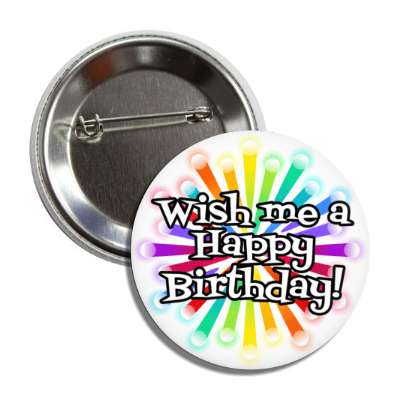wish me a happy birthday colorful rays button