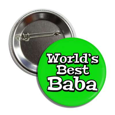 worlds best baba green button