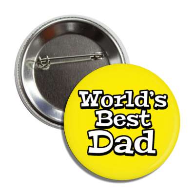 worlds best dad yellow button