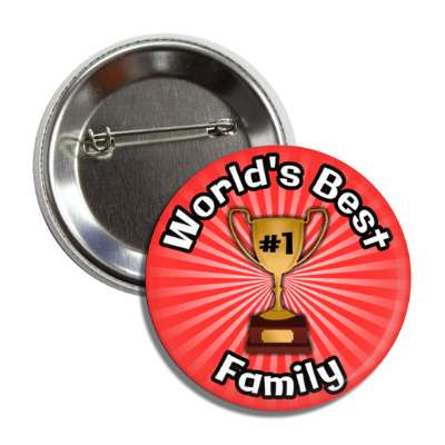 worlds best family trophy number one button