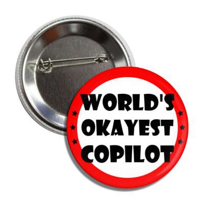 worlds okayest copilot funny button