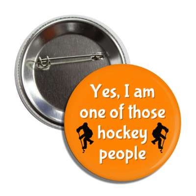 yes i am one of those hockey people button
