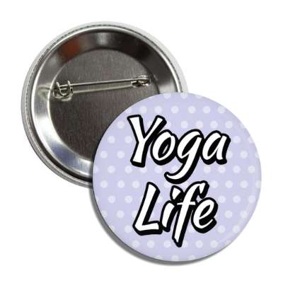 yoga life button