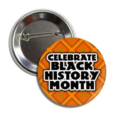 african pattern orange celebrate black history month bold button