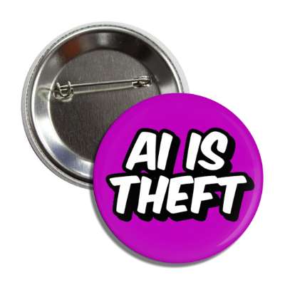 ai is theft purple button