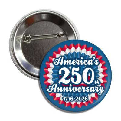 americas 250th anniversary 1776 to 2026 red white blue ribbon button